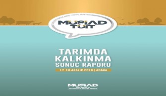 MÜSİAD Tarımda Kalkınma Raporu’nu yayınladı