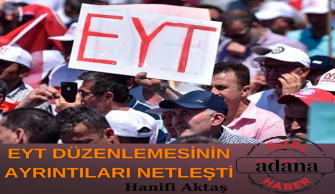 EYT DÜZENLEMESİNİN AYRINTILARI NETLEŞTİ