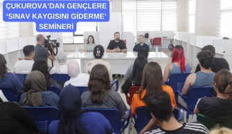 ÇUKUROVA’DAN GENÇLERE ‘SINAV KAYGISINI GİDERME’ SEMİNERİ