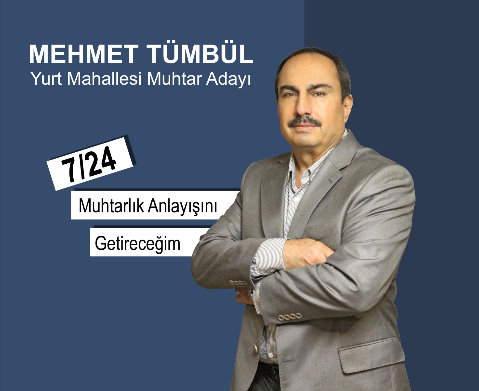 Yurt Mahallesi Muhtar Adayı Mehmet Tümbül; “7/24 Muhtarlık anlayışını getireceğim”