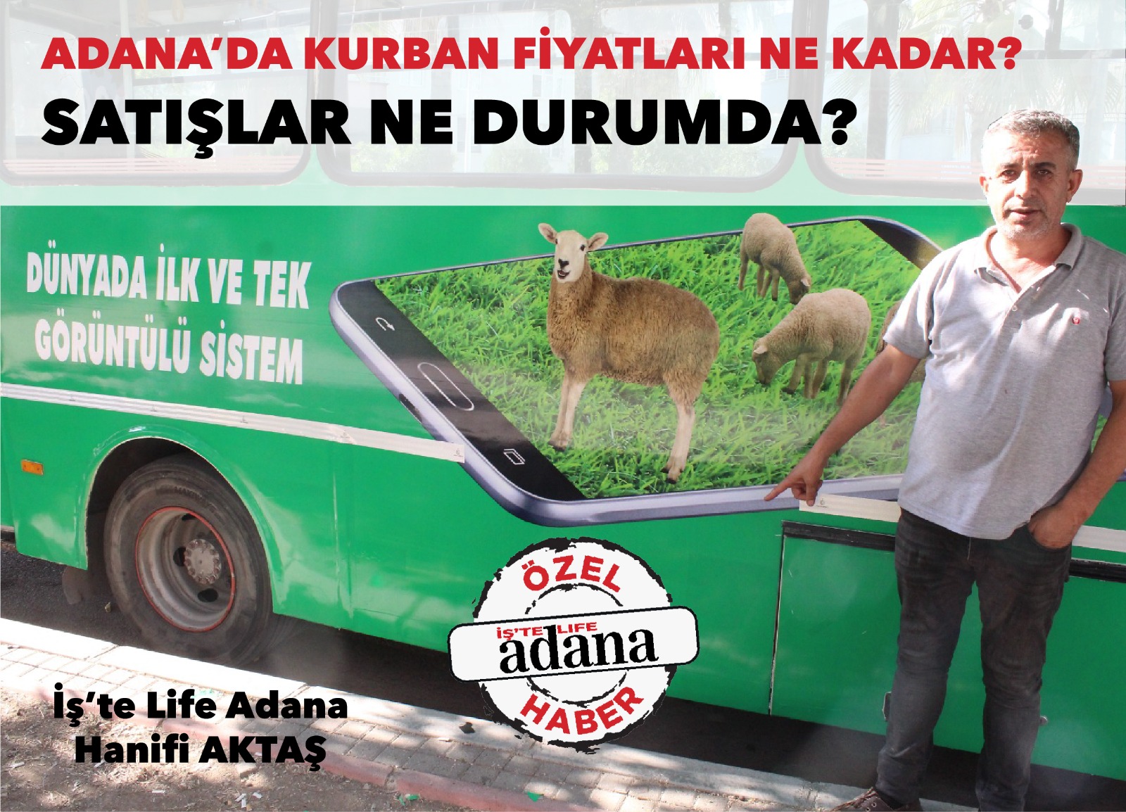 ADANA’DA KURBAN FİYATLARI NE KADAR?SATIŞLAR NE DURUMDA?