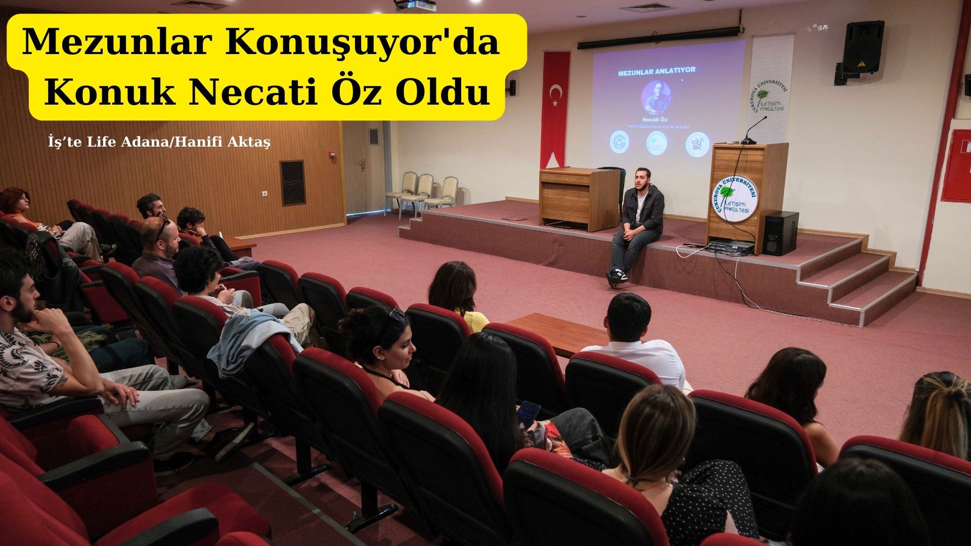 Mezunlar Konuşuyor’da Konuk Necati Öz Oldu